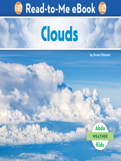 Title details for Clouds by Grace Hansen - Wait list